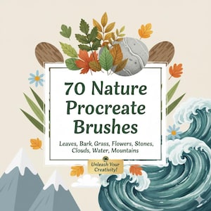 May include: An illustrated graphic with the text "70 Nature Procreate Brushes." The image features leaves, mountains, and ocean waves. The text "Unleash Your Creativity!" is also included.