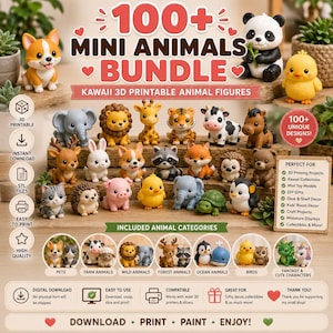 May include: A digital bundle of 100+ mini animal figures for 3D printing. The image displays various colorful, cartoon-style animal figurines including a panda, chick, elephant, lion, giraffe, tiger, cow, horse, deer, rabbit, dog, raccoon, fox, hedgehog, cat, pig, turtle, and penguin.