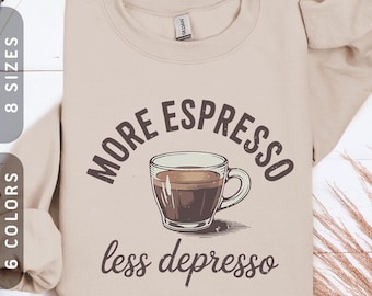 Sudadera More Espresso Less Depresso / Sudadera vintage para amantes del café Tallas S-5X