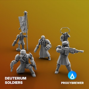 Może przedstawiać: Grupa szarych figurek Deuterium Soldiers, każda ze szczegółową zbroją, hełmami i bronią. Jeden żołnierz trzyma flagę z emblematem czaszki. Figurki są w różnych pozach akcji, z widocznym tekstem "DEUTERIUM SOLDIERS" i "PROXYBREWER".