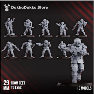 May include: A collection of ten gray miniature soldier models, each posed differently, with weapons and gear. The models are approximately 29 mm tall from feet to eyes. The DakkaDakka.Store logo is in the upper left corner. The text "10 MODELS" is at the bottom right.