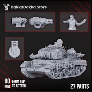 May include: A grey resin model tank kit with 27 parts, including a main turret, a secondary weapon, and a hooded figure. The tank features detailed tracks, chains, and a skull emblem. The text DakkaDakka.Store and 60 MM FROM TOP TO BOTTOM are visible.