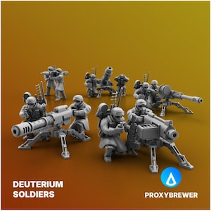 May include: A collection of gray miniature Deuterium Soldiers, some kneeling and others standing, holding various weapons. The soldiers are set against a gradient orange background. The text "DEUTERIUM SOLDIERS" is at the bottom left.