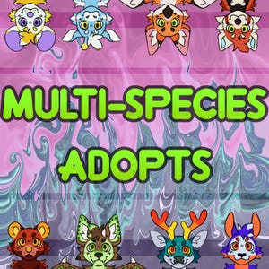 May include: A digital art graphic with the text "MULTI-SPECIES ADOPTS" in green. The background is a pink and blue swirling pattern. Above the text are several cartoon creatures with large eyes and various color schemes.