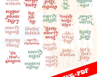May include: A collection of Christmas-themed text designs in red and green, including phrases like "Warm Wishes," "Santa Baby," and "Merry Christmas." The designs feature a retro font style with star accents, perfect for holiday crafts.