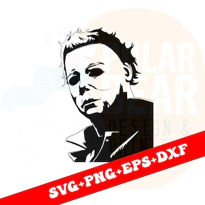 Michael Myers SVG Michael Myers Halloween DXF Michael Myers PNG Michael Myers Cut File Michael Myers Clipart Instant Download Digital File