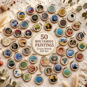 May include: A collection of 50 miniature cross-stitch embroidery hoops featuring famous paintings, arranged around a central circular sign that reads 50 MINI FAMOUS PAINTINGS Cross Stitch Pdf Set in brown text on a cream background.