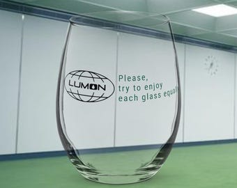 Please, Try to Enjoy Each Glass Equally - Severance inspired - Wine Glass