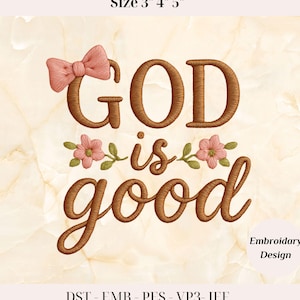 God is good machine embroidery designs, religious embroidery, embroidery files, bible verse, embroidery pattern, digital download