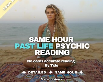 Past Life Psychic Reading | Same Hour Revelation | Karmic History, Soul Ties, Clairvoyant Channeled Insight