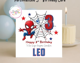 May include: A square birthday card featuring a cartoon spider-themed character, a black spiderweb, and a large red number 3. The text reads Happy 3rd Birthday, To Our Super Awesome Grandson, and LEO. Red and blue stars decorate the white background.