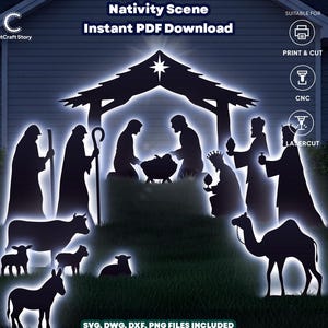 Puede incluir: Silueta negra de un belén con una estrella sobre un establo, figuras de María, José, los Reyes Magos, animales y el texto "Nativity Scene Instant PDF Download". Incluye archivos SVG, DWG, DXF y PNG.
