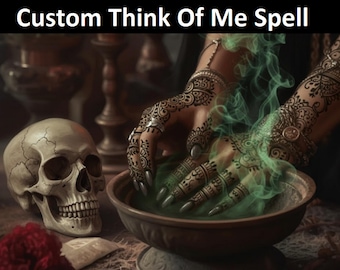Custom Think Of Me Spell