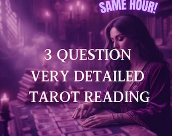3 Question Tarot Reading - Same Hour - Detailed Psychic Reading