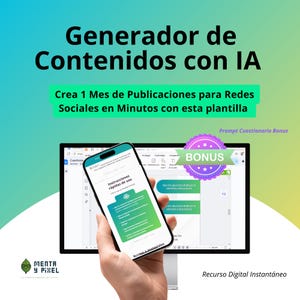 May include: A smartphone displays a user guide with green and white text, held in front of a computer screen. The screen shows a design interface. The image includes the text "Generador de Contenidos con IA" and "Crea 1 Mes de Publicaciones para Redes Sociales en Minutos con esta plantilla."