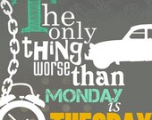 Items similar to When the work week begins. (YOU PRINT) on Etsy