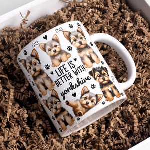 Life Is Better With Yorkshire Mug Wrap, 11oz & 15oz Coffee Mug PNG, Dog Mug Wrap, Yorkie Mug Wrap, Dog Mom Mug Wrap, Digital Download