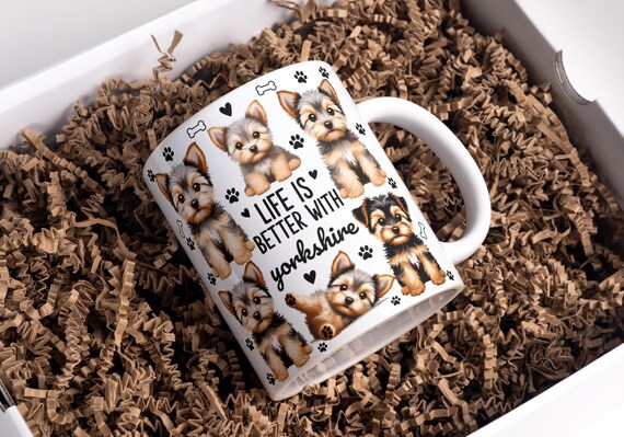 Life Is Better With Yorkshire Mug Wrap, 11oz & 15oz Coffee Mug PNG, Dog Mug Wrap, Yorkie Mug Wrap, Dog Mom Mug Wrap, Digital Download