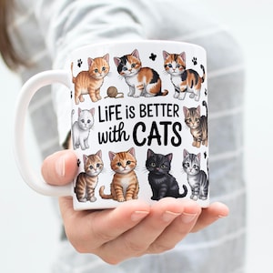 Life Is Better With Cats Mug Wrap 11oz & 15oz Coffee Mug PNG 3D Mug Wrap Cat Lover Mug Cute Cat Mug Wrap Sublimation Design Digital Download