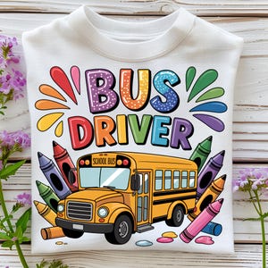 School Bus Driver PNG T-Shirt Design Trending PNG School Bus PNG Back To School Png Best Bus Driver Png Sublimation Designs Digital Download