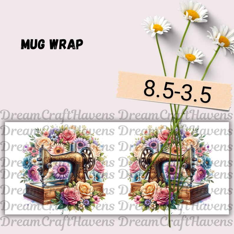 Sewing Machine Mug Wrap 11 oz & 15 oz Coffee Mug PNG 3D Mug Wrap Floral Mug Wrap Flower Mug Wrap Sublimation Designs Digital Download