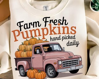 Bauernhof Frische Kürbisse Handverlesen Tägliche PNG T-Shirt Design LKW Png Trendige Herbst PNG Herbst Png Kürbis Sublimation Designs Digitaler Download