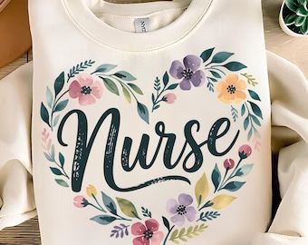 Floral Nurse PNG, T-Shirt Design, Medical PNG, Healthcare PNG, Nurse Shirt, Retro Nurse Png,Nurse Life Png,Nurse Shirt Png, Digital Download