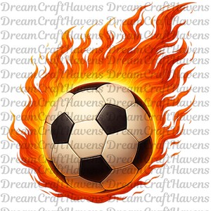 Flaming Soccer Ball PNG,T-Shirt Design,Soccer PNG,Trending PNG,Soccer Mom Png,Soccer Shirt Png,Fire Png,Sublimation Designs,Digital Download