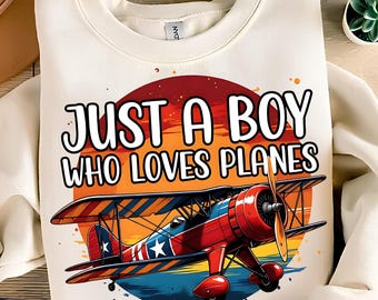 Solo un ragazzo che ama gli aerei PNG T-shirt Designs Aeroplano PNG Sublimazione Designs Download digitale