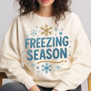 Freezing Season PNG,T-Shirt Design,Freezin Season PNG,Snowflakes PNG,Winter Png,Christmas Png Designs,Sublimation Designs,Digital Download
