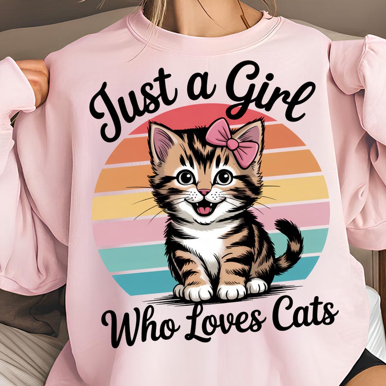 Just A Girl Who Loves Cats PNG T-Shirt Design Kitten Png Cat Clipart Trending PNG Cat Lover PNG Popular Sublimation Design Digital Download