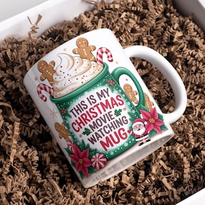 Dies ist mein Weihnachten Movie Watching Mug Wrap 11 Unzen & 15 Unzen Weihnachtskaffeetasse PNG Weihnachtsbecher Wrap Png Sublimationsdesign Digitaler Download
