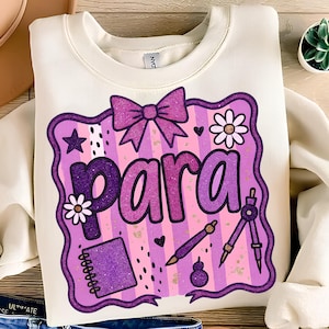Para PNG T-Shirt Design First Day Of School PNG Paraprofessional PNG Back To School Png Paraeducator Png Sublimation Design Digital Download