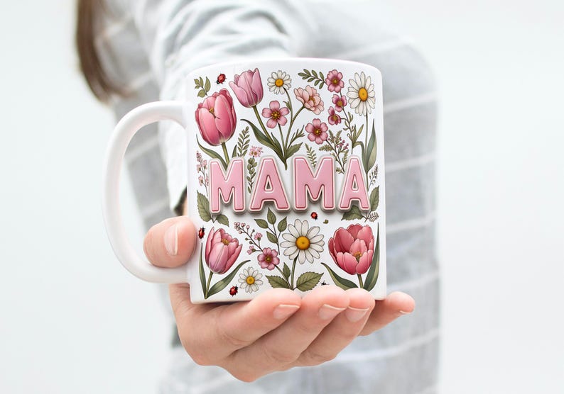 Mothers Day Mug Wrap, 11oz & 15oz Mama Coffee Mug PNG, Mama Mug Wrap, Mom Mug Wrap, Digital Download