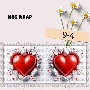 Red Heart Mug Wrap 11 oz & 15 oz Coffee Mug PNG Valentine's Day Mug Wrap 3D Hole In A Wall Mug Wrap Sublimation Designs Digital Download