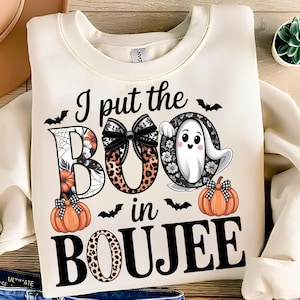 I Put The Boo in Boujee PNG T-Shirt Design Boo PNG Trendy Ghost PNG Trendy Halloween Png Spooky Season Png Sublimation Digital Download