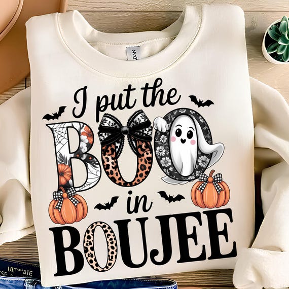 I Put The Boo in Boujee PNG T-Shirt Design Boo PNG Trendy Ghost PNG Trendy Halloween Png Spooky Season Png Sublimation Digital Download