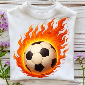 Flaming Soccer Ball PNG,T-Shirt Design,Soccer PNG,Trending PNG,Soccer Mom Png,Soccer Shirt Png,Fire Png,Sublimation Designs,Digital Download