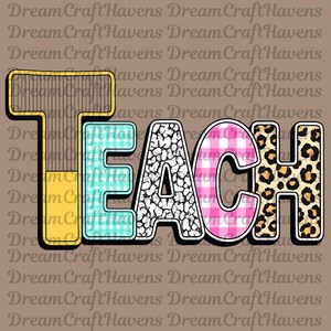 Teach PNG, T-Shirt Designs, Teaching PNG, Teacher Shirt PNG, Educator Png, Teach Shirt, Retro Teacher Png, Digital Download