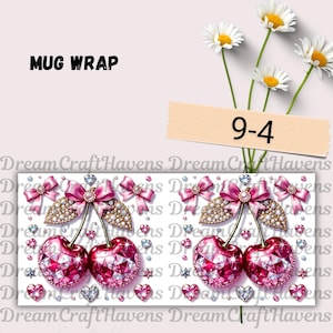 May include: A mug wrap design featuring two stylized cherries with a faceted, gem-like appearance. The cherries are a vibrant pink, accented with gold-colored leaves and pink bows. The design includes the text "MUG WRAP" and the number "9-4".