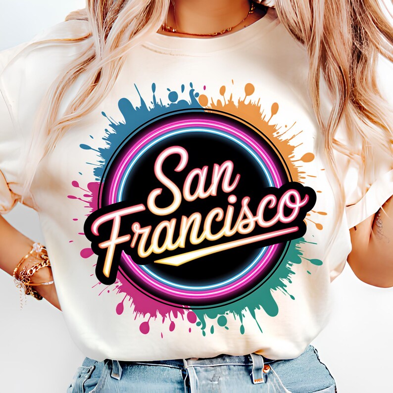 San Francisco PNG T-Shirt Design California PNG Neon PNG Trending Png San Francisco Shirt Sublimation Designs Digital Download