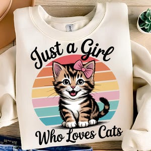 Just A Girl Who Loves Cats PNG T-Shirt Design Kitten Png Cat Clipart Trending PNG Cat Lover PNG Popular Sublimation Design Digital Download