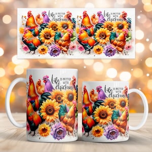 May include: White ceramic coffee mugs and a rectangular banner featuring a colorful design of roosters, sunflowers, and floral accents. The text "Life is better with chickens" is displayed on the mugs and banner.