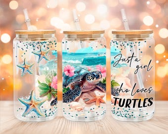 Sea turtle 16 oz Glass Can sublimation design, Just a girl who loves turtle Digital File, PNG Beach sublimation cup glass, Digital Design