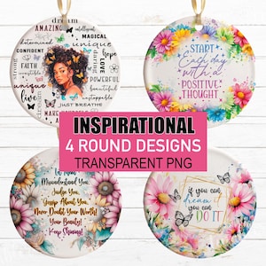 Puede incluir: Cuatro diseños redondos inspiradores con acentos florales y de mariposas. Un diseño presenta a una mujer con mariposas, otro tiene el texto "Empieza cada día con un pensamiento positivo". El tercer diseño tiene girasoles y el texto "¡Sigue brillando!" El cuarto diseño tiene el texto "Si puedes soñarlo, puedes hacerlo."