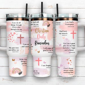 Christian Daily Reminders 40oz Tumbler Wrap PNG, Bible Affirmations Quencher Sublimation Design for Women