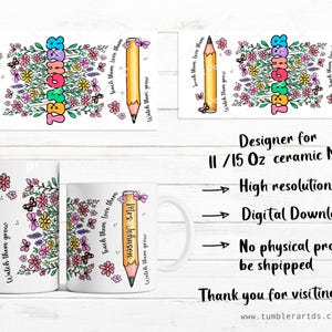 May include: White ceramic mugs with a pencil and floral design. The mugs feature the words "Teach them love them" and "Watch them grow." One mug is personalized with "Mrs. Johnson."