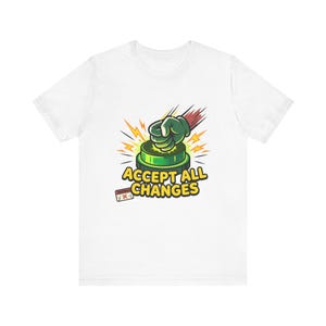 Accept All Changes Funny AI Coding Vibe Coder - Unisex T-Shirt