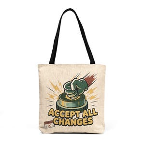 Accept All Changes Funny AI Coding Vibe Coder - Cotton Tote Bag