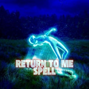 Return to Me Spell: Rekindle Love & Restore Connection - Same-Day Casting
